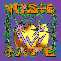 wasting shit - was+e +ape volume 1