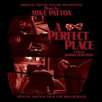 Mike Patton - A Perfect Place