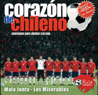 Los Miserables - Corazon de Chileno [Canciones para Alentar a la Roja] - EP