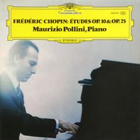 Maurizio Pollini - &Eacute;tudes Op.10 & Op.25
