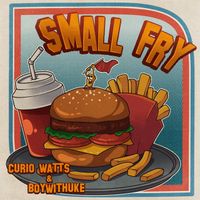 Curio Watts - Small Fry