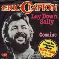 Eric Clapton - Lay Down Sally