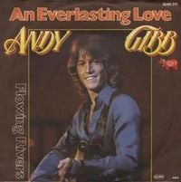 Andy Gibb - An Everlasting Love