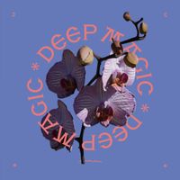 John Mark McMillan - DEEP MAGIC
