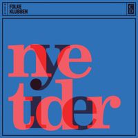 Folkeklubben - Nye Tider