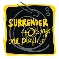 U2 - SURRENDER 40 SONGS, ONE PLAYLIST