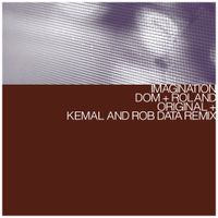 Dom & Roland - Imagination