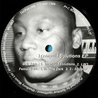 Chris Gray - Tranquil Solutions EP