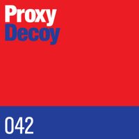 Proxy - Decoy