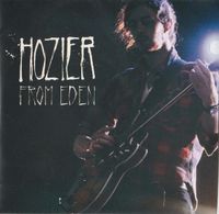 Hozier - From Eden