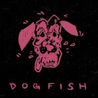 Dogfish - Dogfish