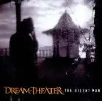 Dream Theater - The Silent Man