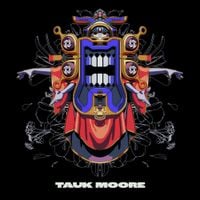 Tauk - TAUK Moore