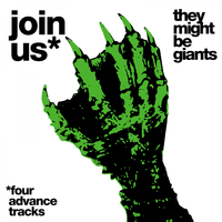 They Might Be Giants - Join Us (Four Advance Tracks)