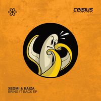 Xeomi & Kaiza - Bring It Back EP