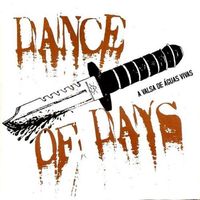 Dance Of Days - A Valsa de &Aacute;guas Vivas