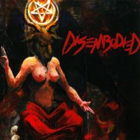 Disembodied - Psalms Of Sheol