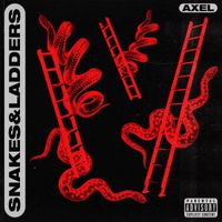 AxelBloodyAxel - SNAKES&LADDERS