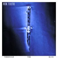 Fox Teeth - Through the Blue