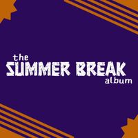 FerroLad - The Summer Break Album