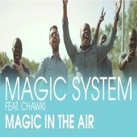 Magic System - Magic in the Air