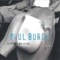 Paul Burch - Pan American Flash