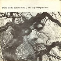 Gap Mangione - Diana In The Autumn Wind