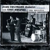 John Coltrane - The Unissued German Concerts