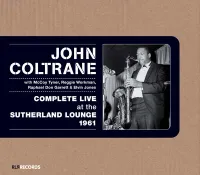 John Coltrane - Complete Live at The Sutherland Lounge 1961