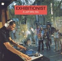 Jeff Mills - Exhibitionist