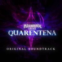 Schiavoto - Paranormal Order: Quarentena (Original Soundtrack)