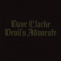 Dave Clarke - Devil's Advocate