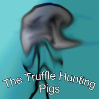 The Truffle Hunting Pigs - Warsaw