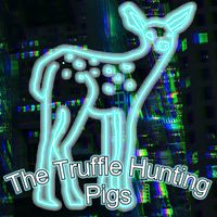 The Truffle Hunting Pigs - White Tailed Deer