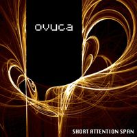 Ovuca - Short Attention Span