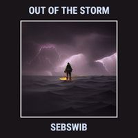 SebSWib - Out Of The Storm