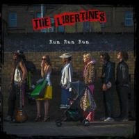 The Libertines - Run Run Run