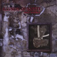 Illusion of Safety - Bad Karma