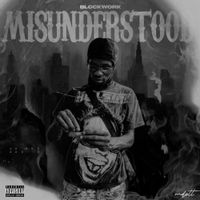 Blockwork - Misunderstood