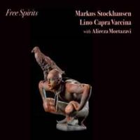 Markus Stockhausen - Free Spirits