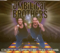 The Umbilical Brothers - Don't Dance To This