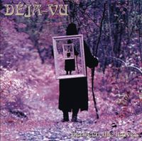 D&eacute;j&agrave;-Vu - Between the Leaves