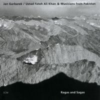 Jan Garbarek & Fateh Ali Khan - Ragas and Sagas