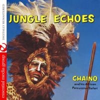 Chaino - Jungle Echoes