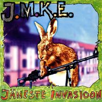 J.M.K.E - J&auml;neste Invasioon
