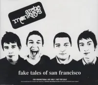 Arctic Monkeys - Fake Tales of San Francisco