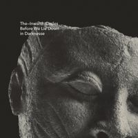 The Inward Circles - Before We Lie Down In Darknesse