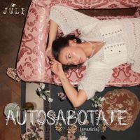 Jules - AUTOSABOTAJE (avaricia)