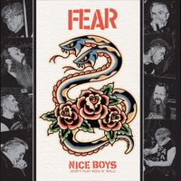 FEAR - Nice Boys (Don't Play Rock & Roll)