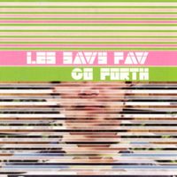 Les Savy Fav - Go Forth
